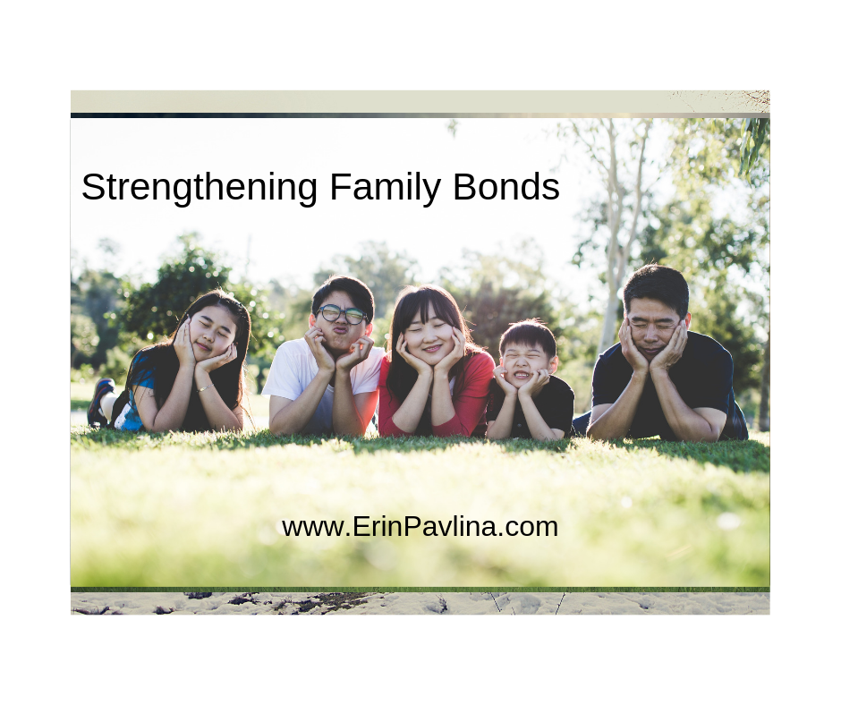 Strengthening Family Bonds • Erin Pavlina, Intuitive Counselor