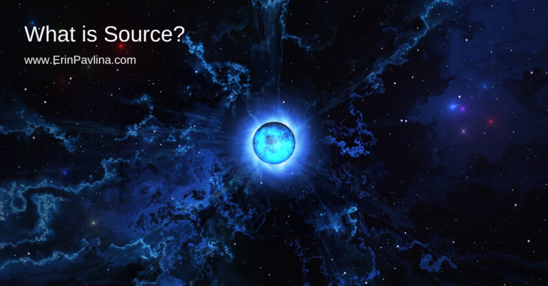 What is Source? • Erin Pavlina, Intuitive Counselor