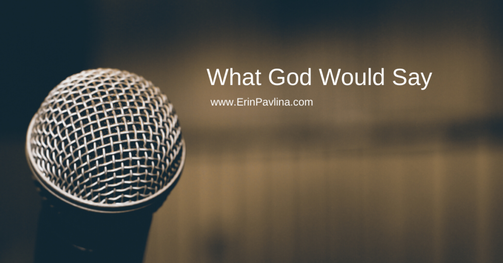 What God Would Say • Erin Pavlina, Intuitive Counselor