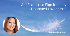 Are feathers a sign from our deceased loved one?